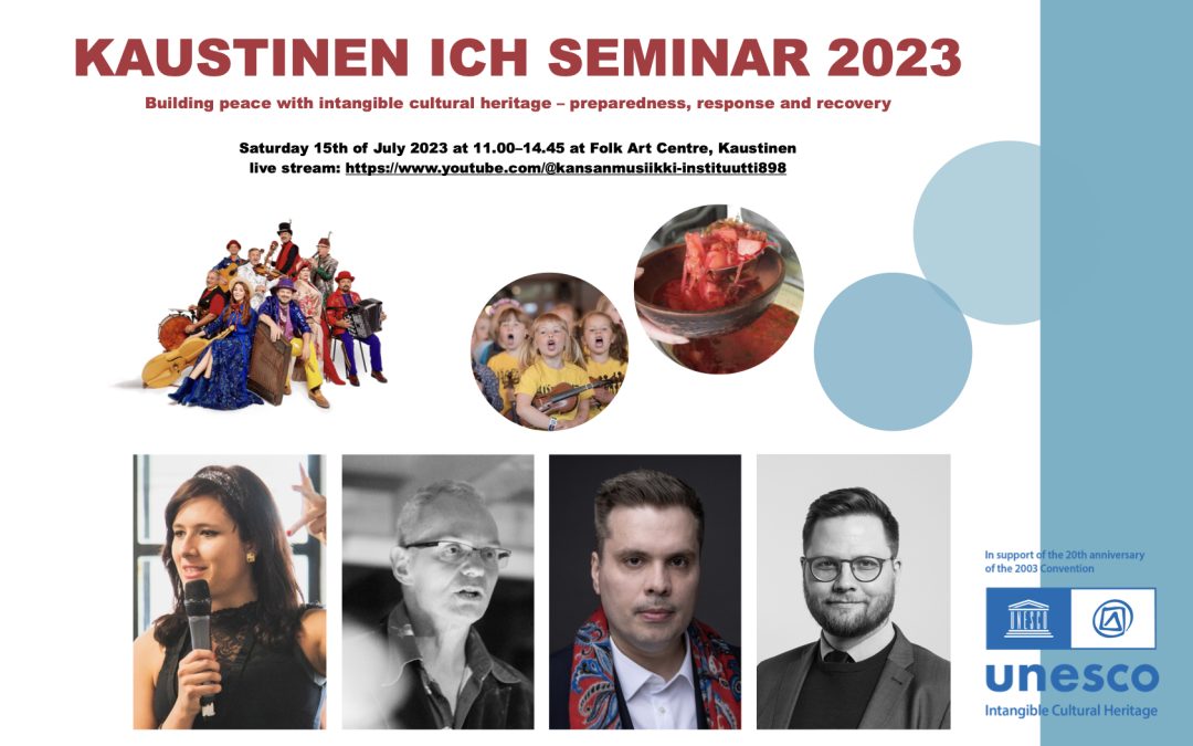 Kaustinen ICH seminar 2023 / Kaustisen aineettoman kulttuuriperinnön seminaari